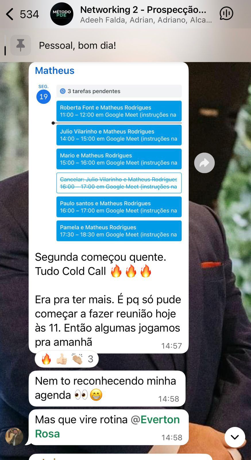 Matheus: Segunda quente, agenda de cold calls, nem reconhece a agenda